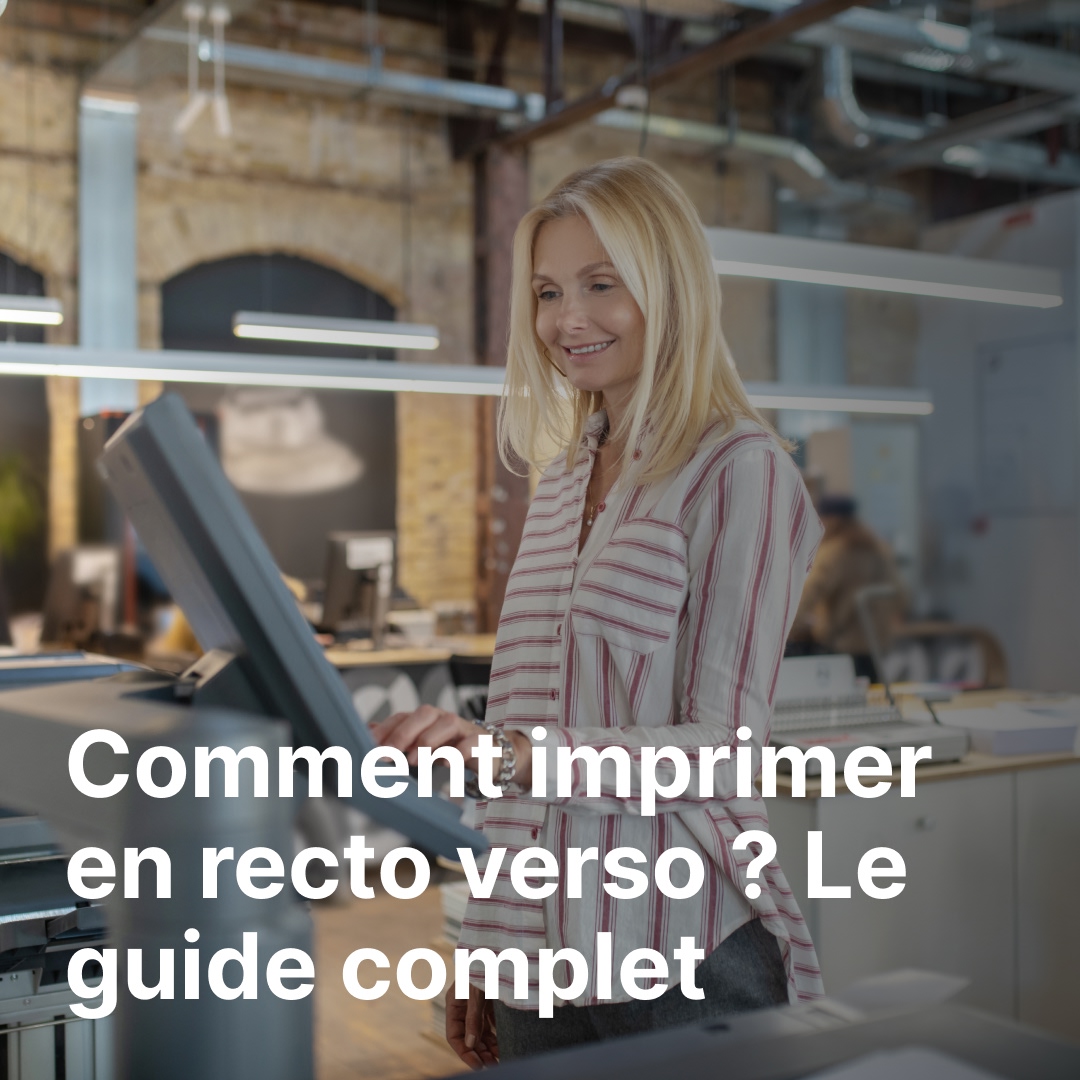 Comment imprimer en recto verso ? Le guide complet pour optimiser votre utilisation de papier