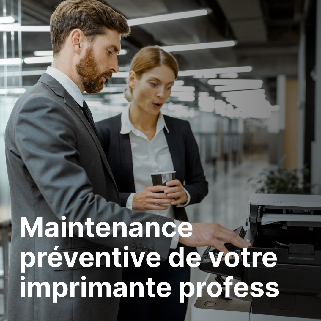 Maintenance préventive de votre imprimante professionnelle : le guide complet