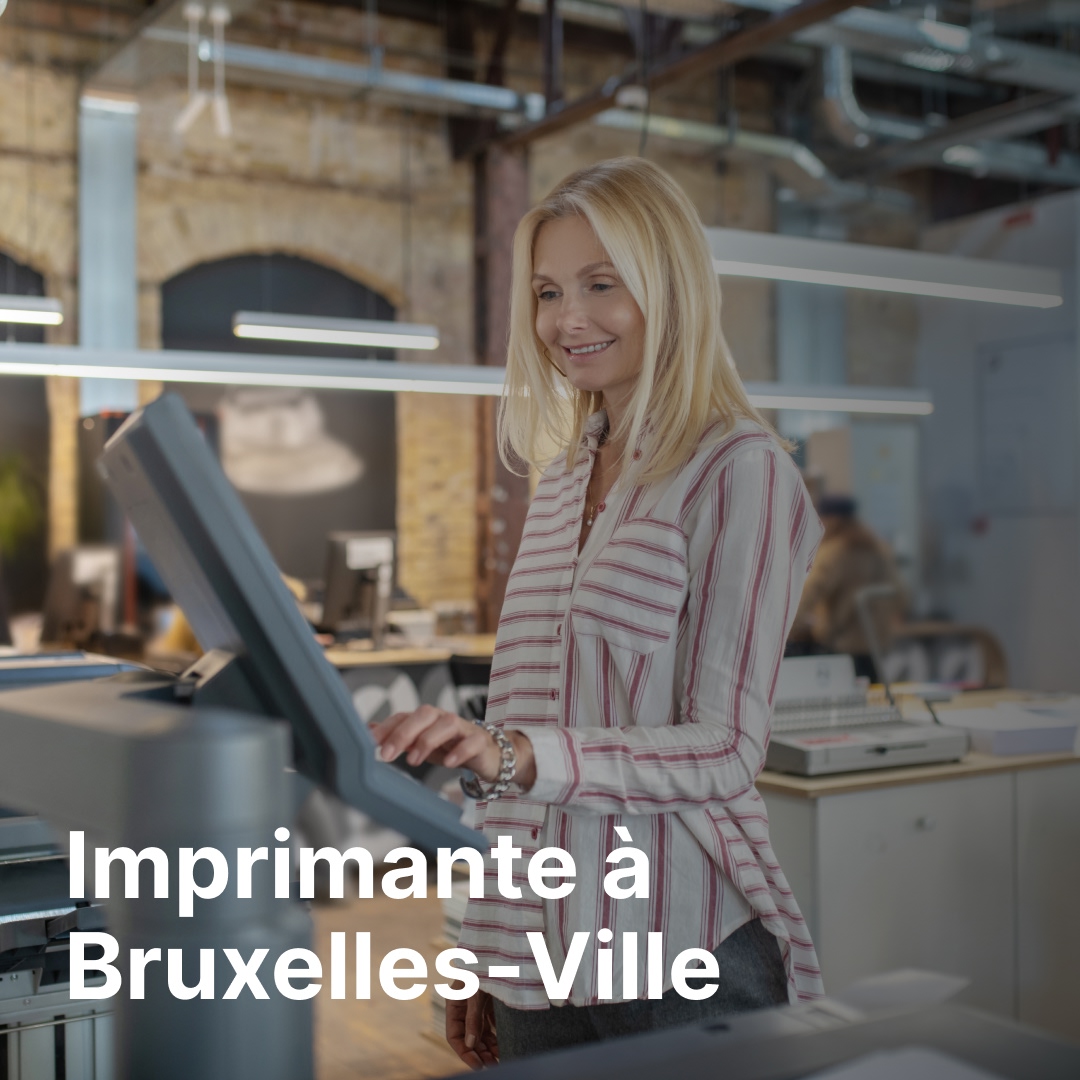 imprimante Bruxelles-Ville