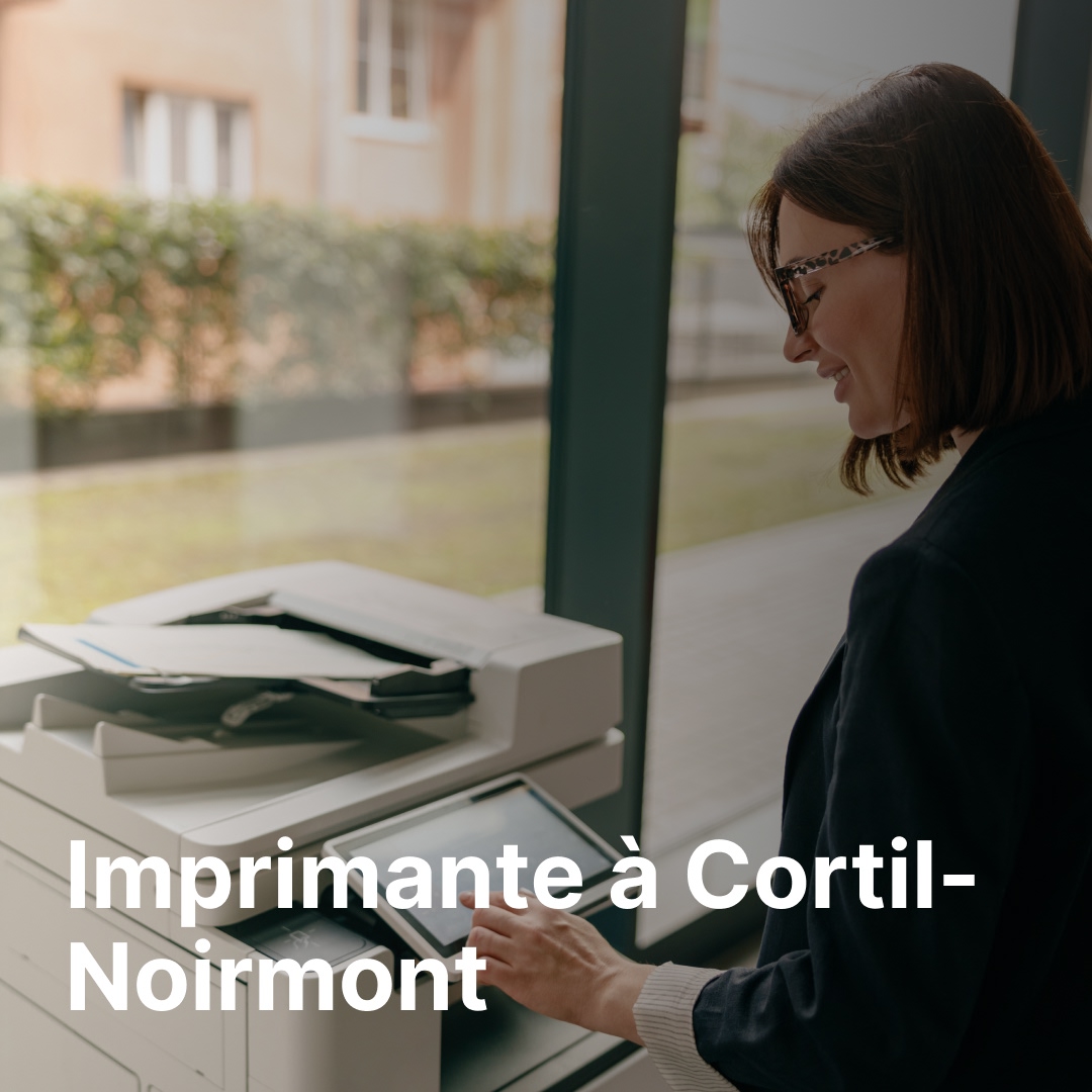 imprimante Cortil-Noirmont