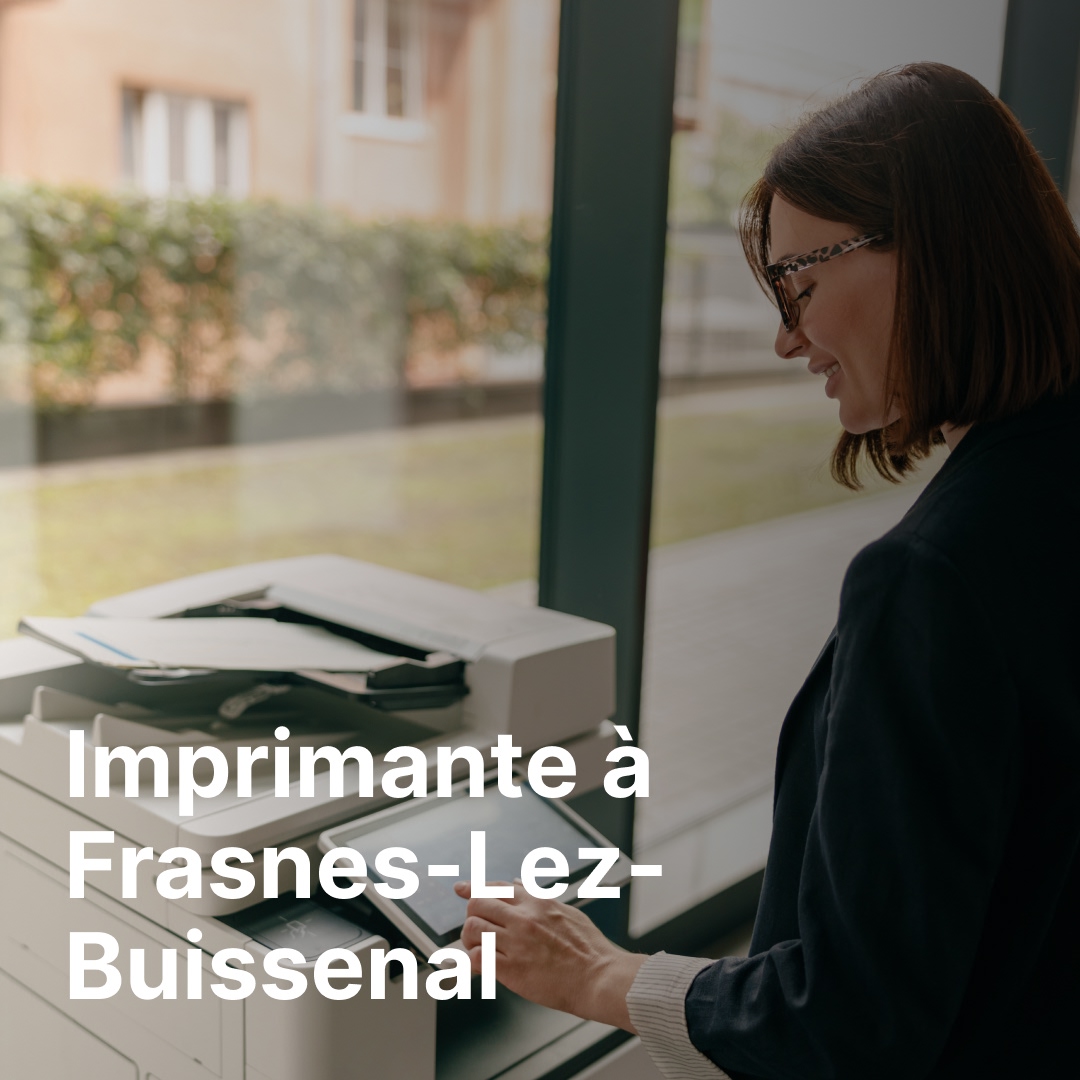 imprimante Frasnes-Lez-Buissenal