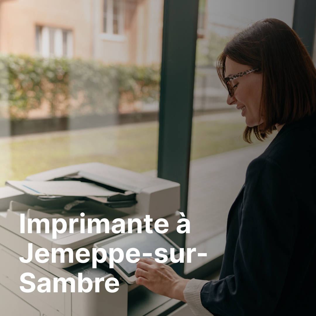 imprimante Jemeppe-sur-Sambre