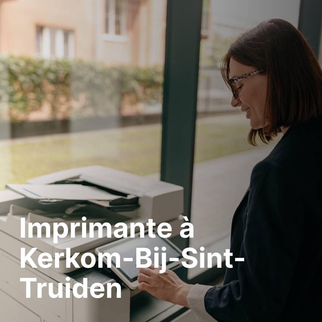 imprimante Kerkom-Bij-Sint-Truiden