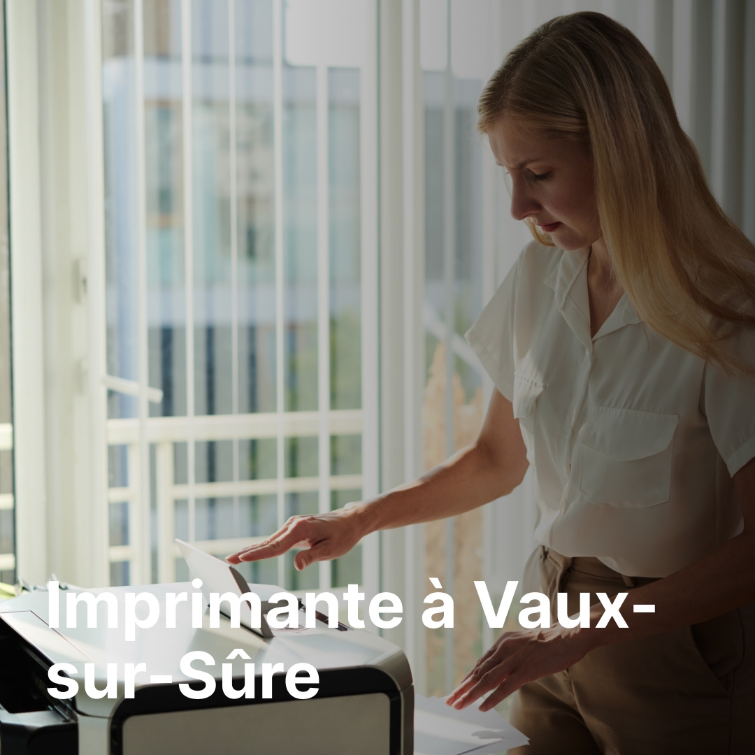 imprimante Vaux-sur-Sûre