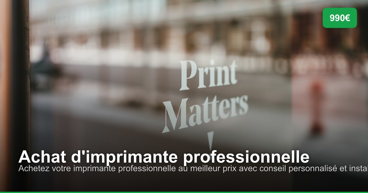 Achat d'imprimante professionnelle - Copieur Imprimante Belgique en Belgique