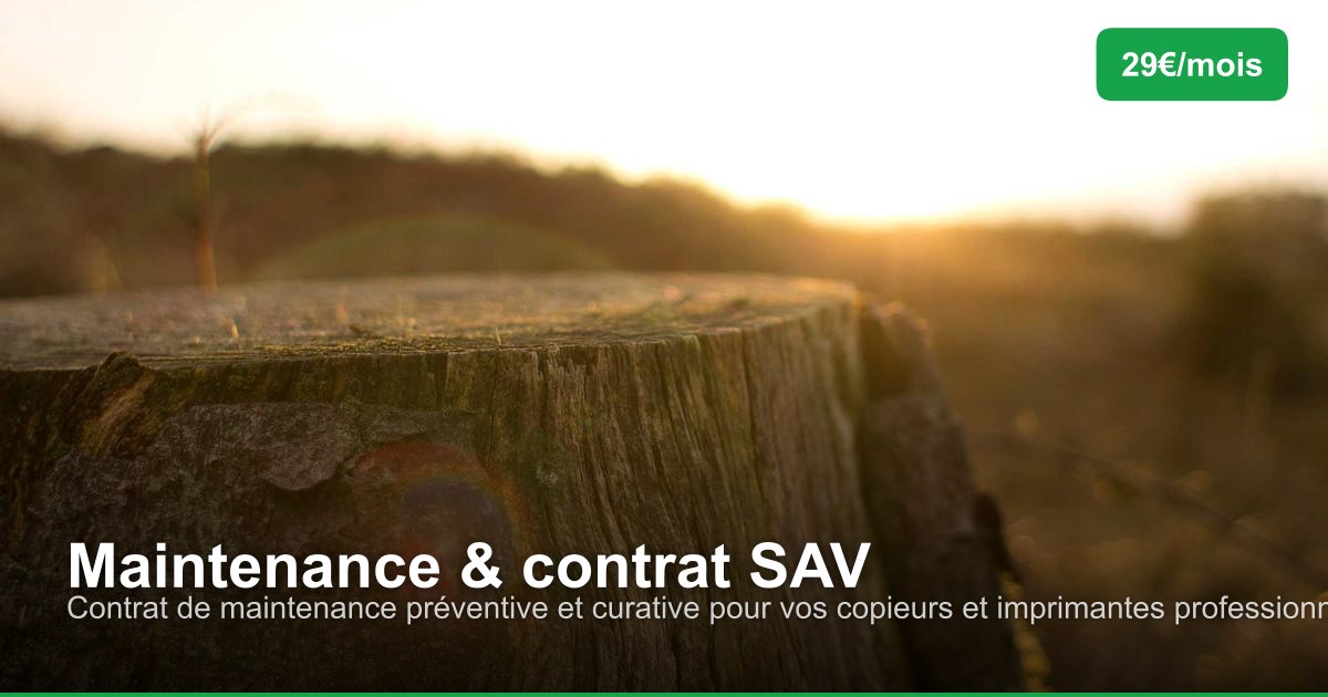 Maintenance & contrat SAV - Copieur Imprimante Belgique en Belgique